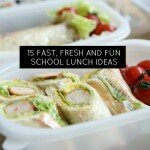 15 Fast, Fresh, and Fun School Lunch Ideas
